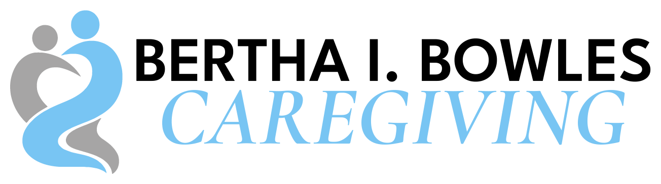 Bertha I. Bowles Caregiving